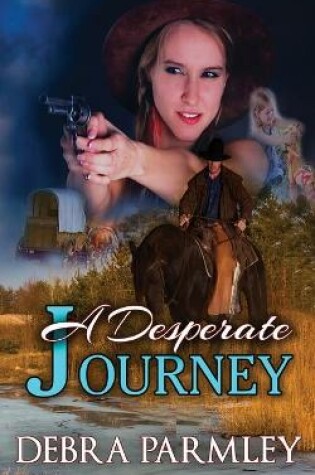 Cover of A Desperate Journey