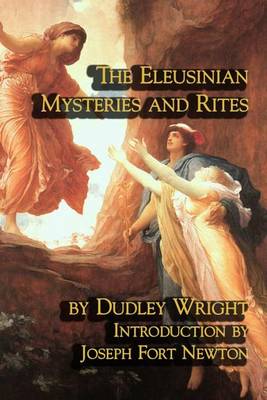 Book cover for The Eleusinian Mysteries and Rites