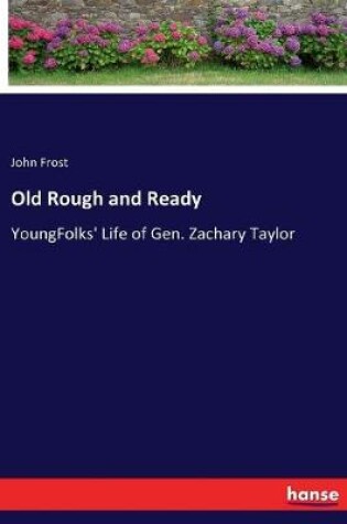 Cover of Old Rough and Ready