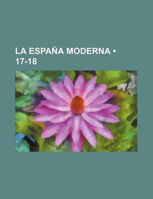 Book cover for La Espana Moderna (17-18)