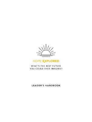 Book cover for Hope Explored Leader's Handbook