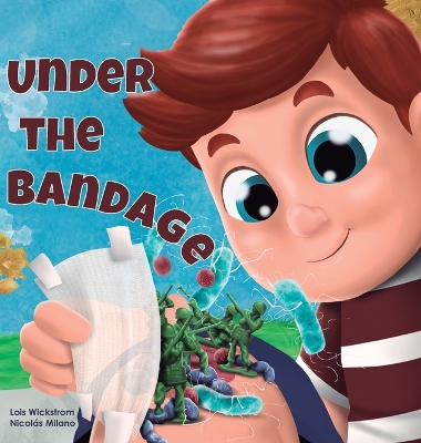 Book cover for Under the Bandage