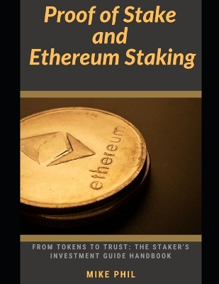 Book cover for Proof of Stake and Ethereum Staking