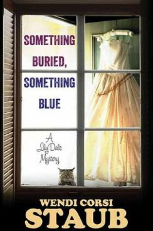 Cover of Something Buried, Something Blue