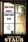 Book cover for Something Buried, Something Blue