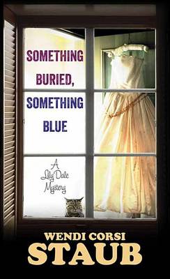 Cover of Something Buried, Something Blue