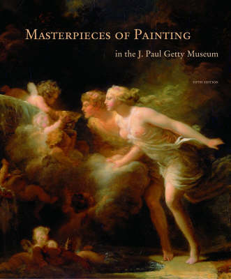 Book cover for Masterpieces of Painting in the J.Paul Getty Museum