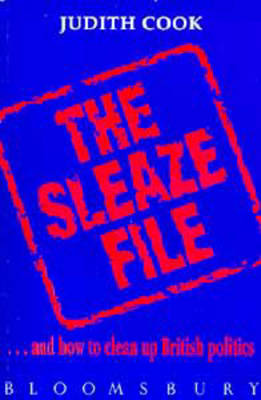 Book cover for Sleaze File...and How to Clean Up British Politics