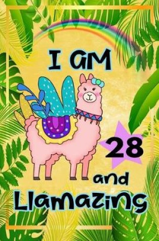 Cover of I Am 28 And Llamazing