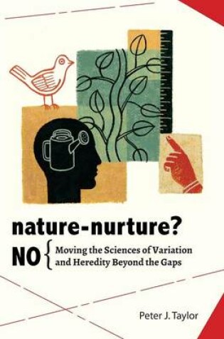 Cover of Nature-Nurture? No