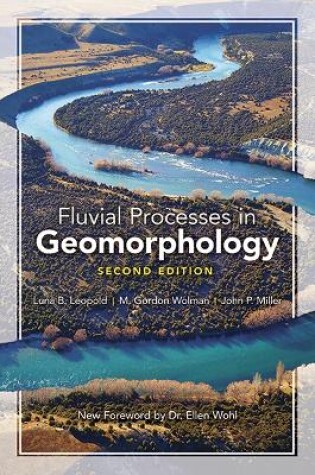 Cover of Fluvial Processes in Geomorphology: Second Edition