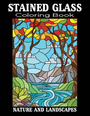 Book cover for stained glass coloring book nature and Landscapes