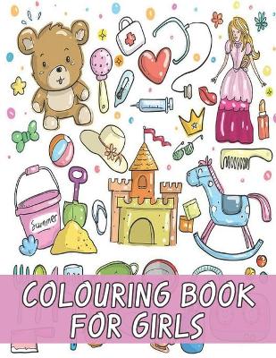 Book cover for Colouring Book For Girls