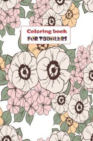 Cover of Coloring book for Toddlers