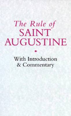Book cover for The Rule Of Saint Augustine