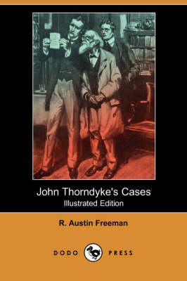 Book cover for John Thorndyke's Cases(Dodo Press)