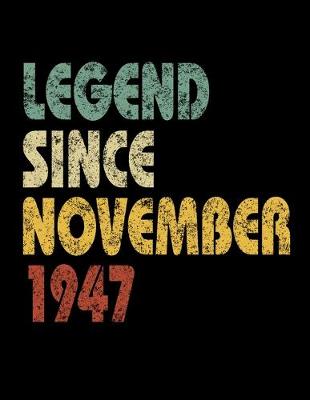 Book cover for Legend Since November 1947