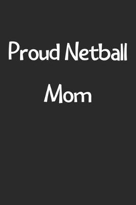 Book cover for Proud Netball Mom