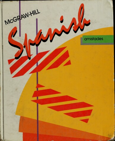 Book cover for Mcgraw Spanish Amistades-Pupils