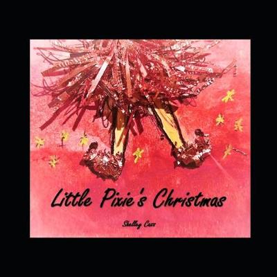 Cover of Little Pixie's Christmas