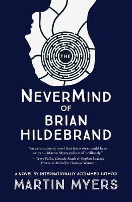 Book cover for The Nevermind of Brian Hildebrand