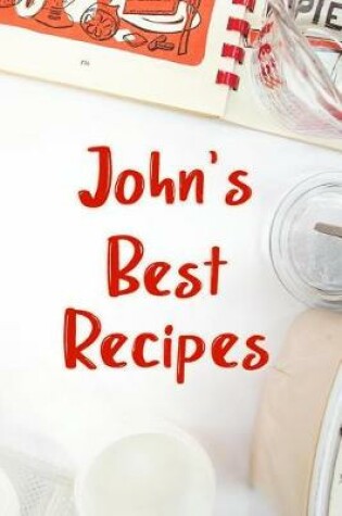 Cover of John's Best Recipes