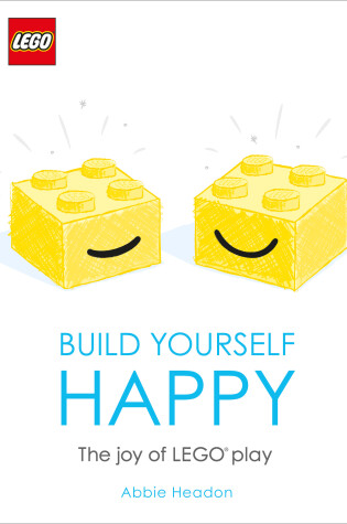 Cover of LEGO Build Yourself Happy