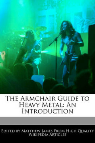 Cover of The Armchair Guide to Heavy Metal