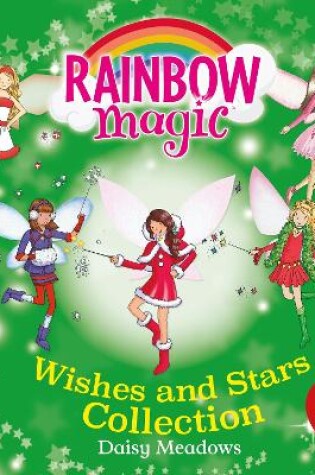 Cover of Rainbow Magic: Wishes and Stars Collection