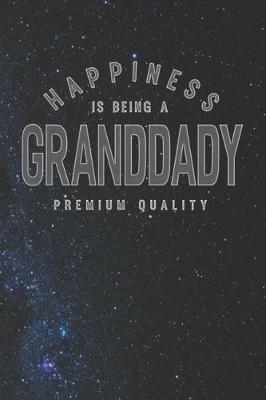 Book cover for Happiness Is Being A Granddady Premium Quality