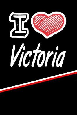 Book cover for I Love Victoria