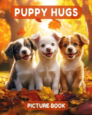 Cover of Puppy Hugs Picture Book