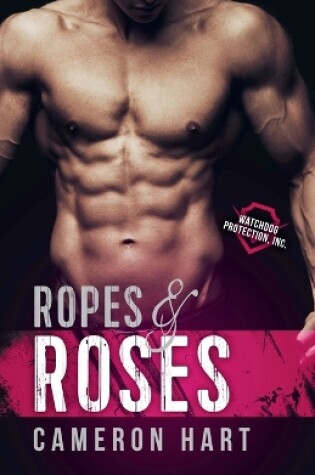 Cover of Ropes & Roses