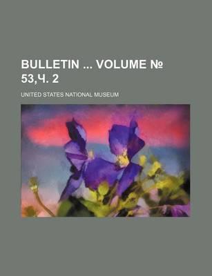 Book cover for Bulletin Volume 53, . 2