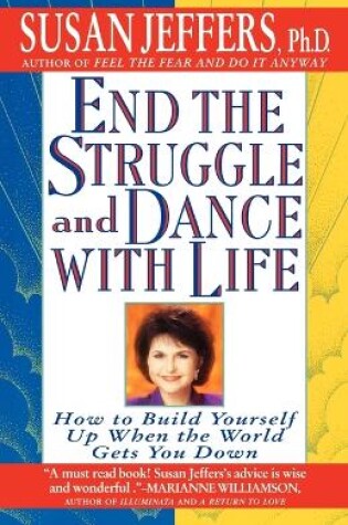 Cover of End the Struggle and Dance with Life
