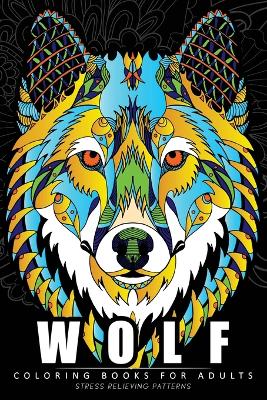 Book cover for Wolf Coloring Book for Adults