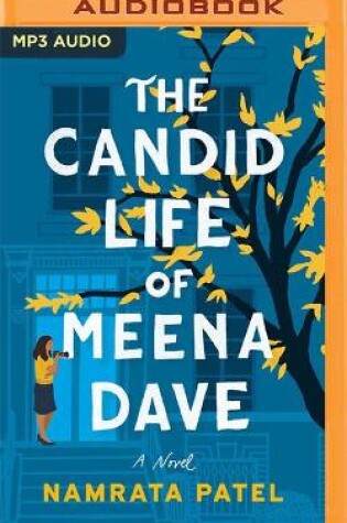 Cover of The Candid Life of Meena Dave