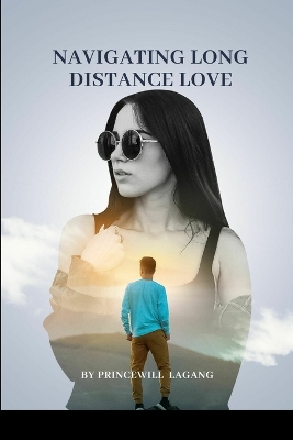 Book cover for Navigating Long-Distance Love