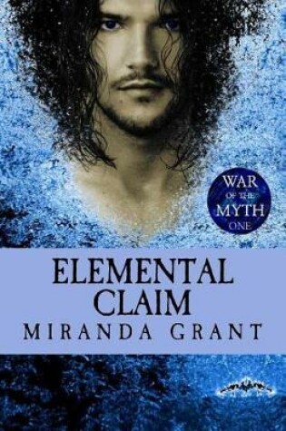 Cover of Elemental Claim
