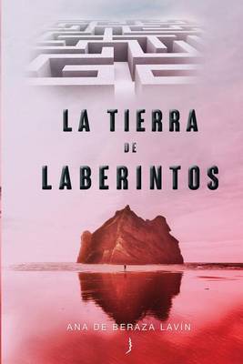 Book cover for La Tierra de Laberintos