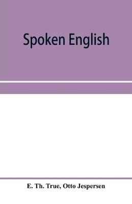 Book cover for Spoken English; everyday talk with phonetic transcription