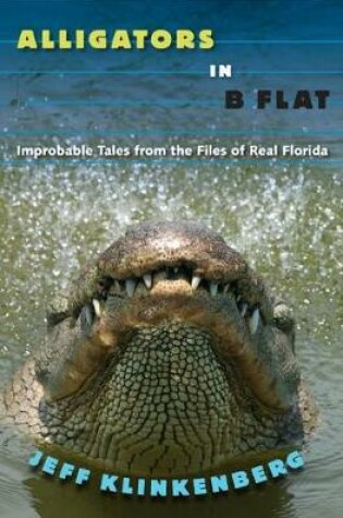 Cover of Alligators in B-Flat