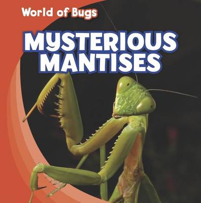 Cover of Mysterious Mantises