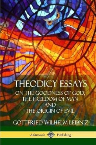 Cover of Theodicy Essays