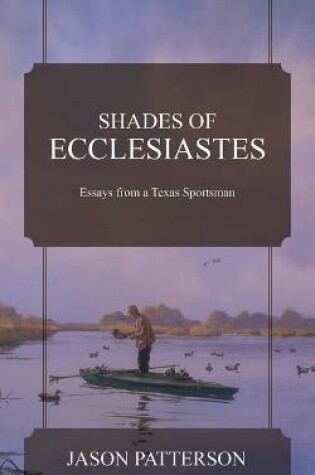 Cover of Shades of Ecclesiastes