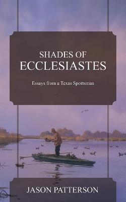 Book cover for Shades of Ecclesiastes