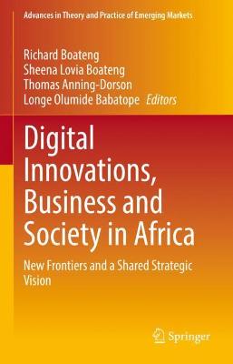 Book cover for Digital Innovations, Business and Society in Africa