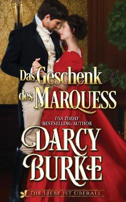 Book cover for Das Geschenk des Marquess