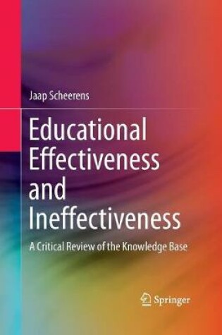 Cover of Educational Effectiveness and Ineffectiveness