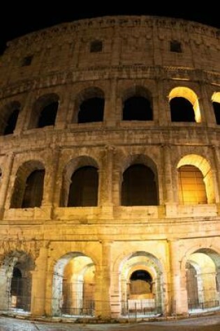 Cover of The Roman Callusiuem Lit Up at Nigh